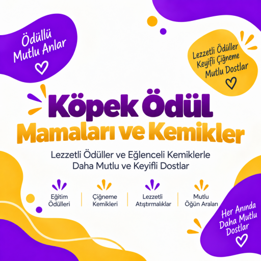 Köpek Ödül Mamaları ve Kemikler